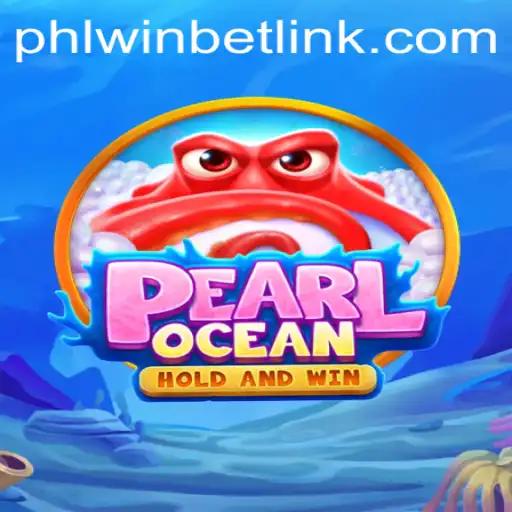 Discovering the Allure of PearlOcean - A Modern Gaming Phenomenon